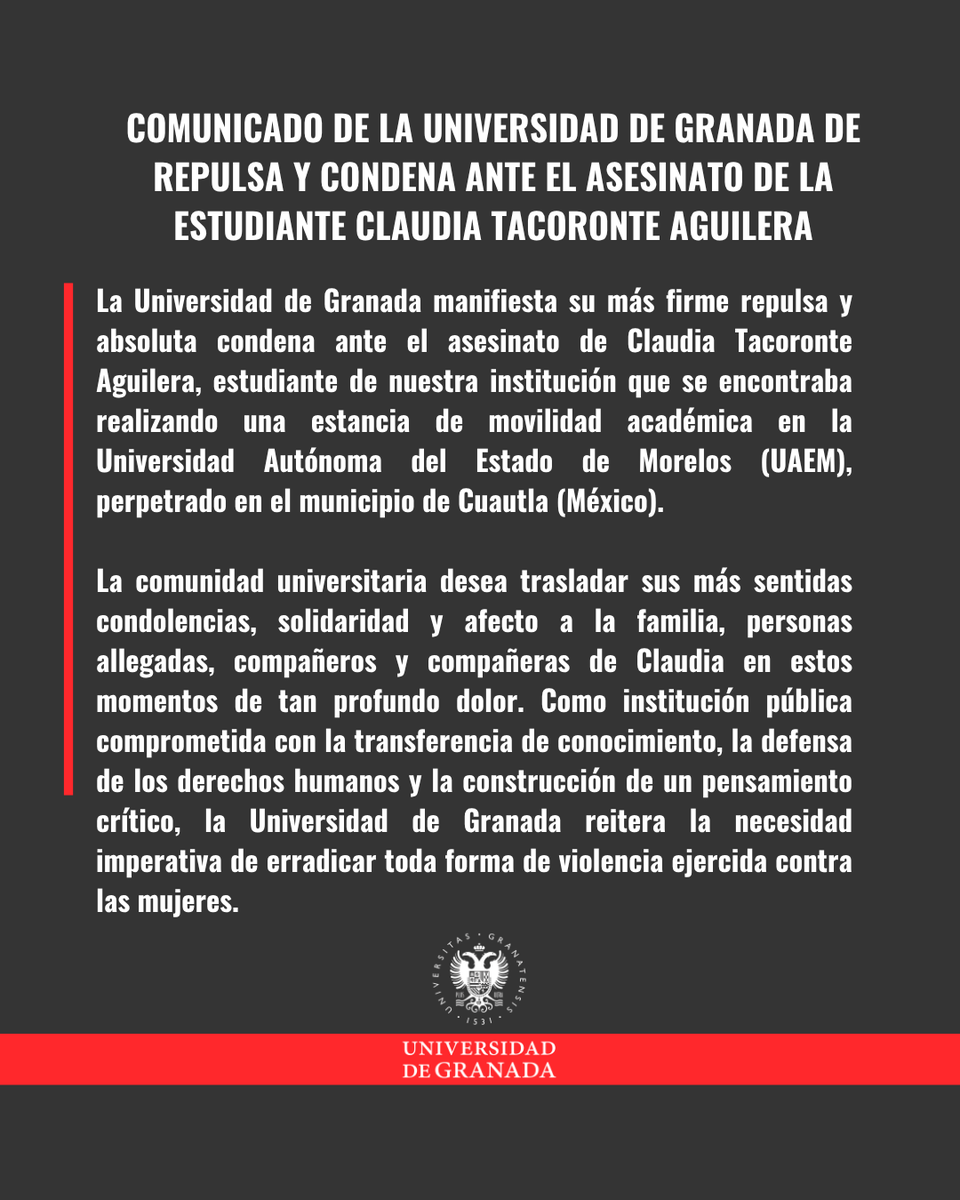 CanalUGR's tweet photo. 🔴 La Universidad de Granada manifiesta su más firme repulsa y condena ante el asesinato de la estudiante Claudia Tacoronte Aguilera en México

🗓️ Minuto de silencio: hoy, 14 de septiembre, a las 11 h en las puertas de todos los centros de la UGR

🔗 https://t.co/czYTC0O9gs https://t.co/JyBAdnOBd5