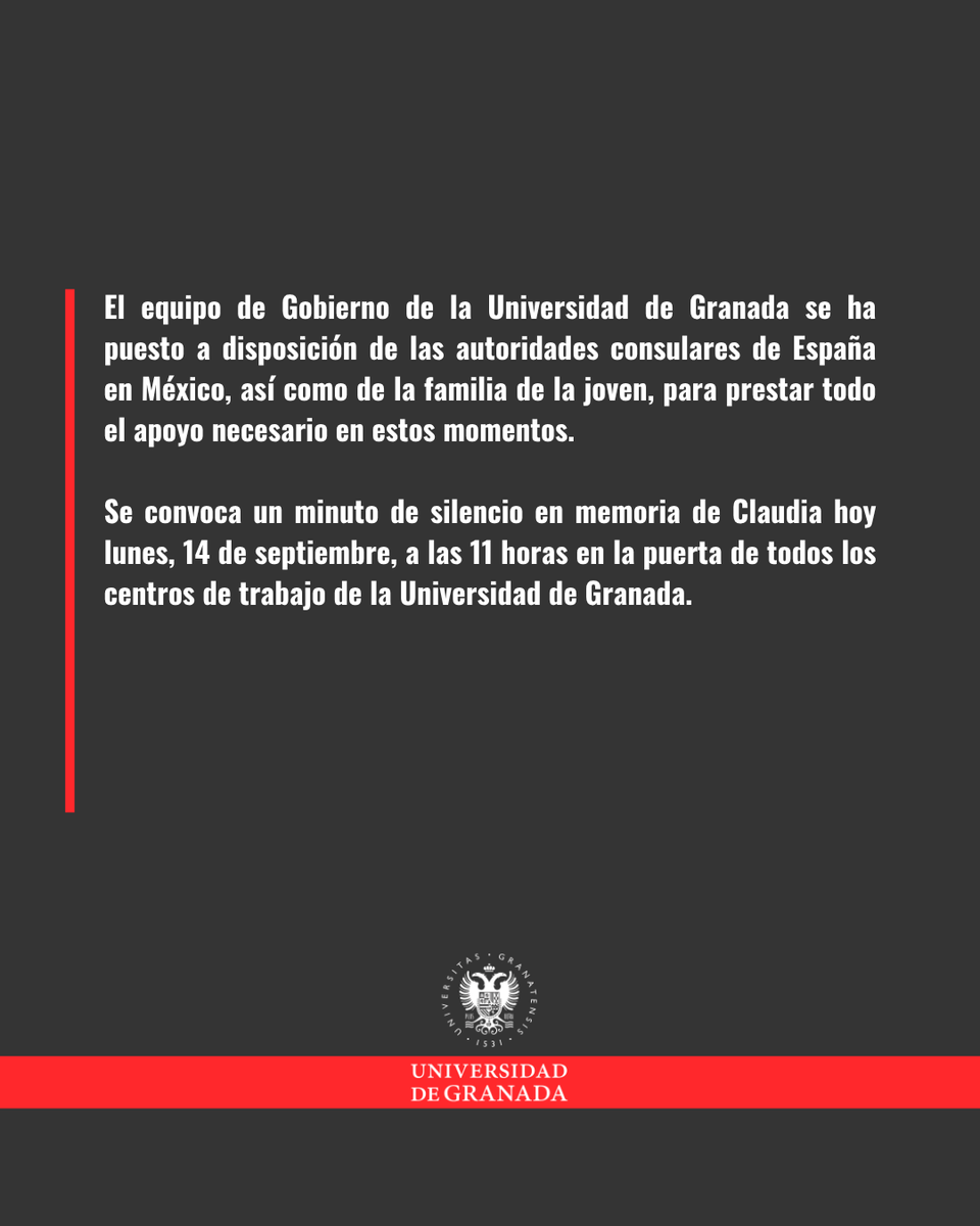 CanalUGR's tweet photo. 🔴 La Universidad de Granada manifiesta su más firme repulsa y condena ante el asesinato de la estudiante Claudia Tacoronte Aguilera en México

🗓️ Minuto de silencio: hoy, 14 de septiembre, a las 11 h en las puertas de todos los centros de la UGR

🔗 https://t.co/czYTC0O9gs https://t.co/JyBAdnOBd5