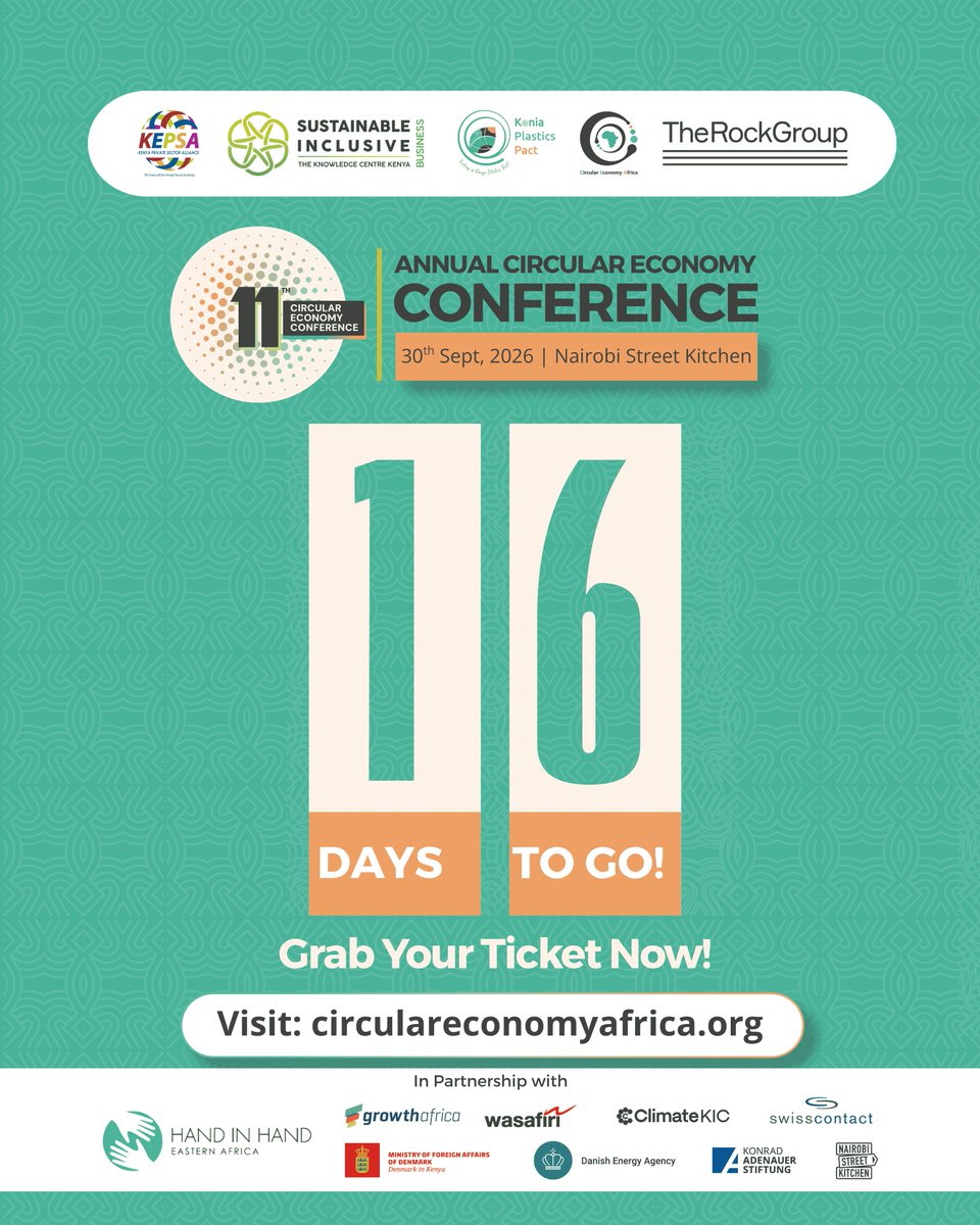 SustainaBizKe's tweet photo. 16 days to go!
At the #CircularityConference2026, we will explore how local material flows, collaboration and practical action can strengthen economies.
Register today to secure your spot: https://t.co/RVXTamUg0C
#Resilience #MakeItHappen #CircularEconomy https://t.co/HivVR1IxMB