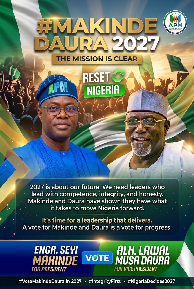 IamTheTownCrier's tweet photo. #MakindeDaura2027:

2027 is about our future. We need leaders who lead with competence, integrity, and honesty. Makinde and Daura have shown they have what it takes to move Nigeria forward.

It’s time for a leadership that delivers. A vote for Makinde and Daura is a vote for progress. 

#VoteMakindeDaura in 2027 #IntegrityFirst #NigeriaDecides2027