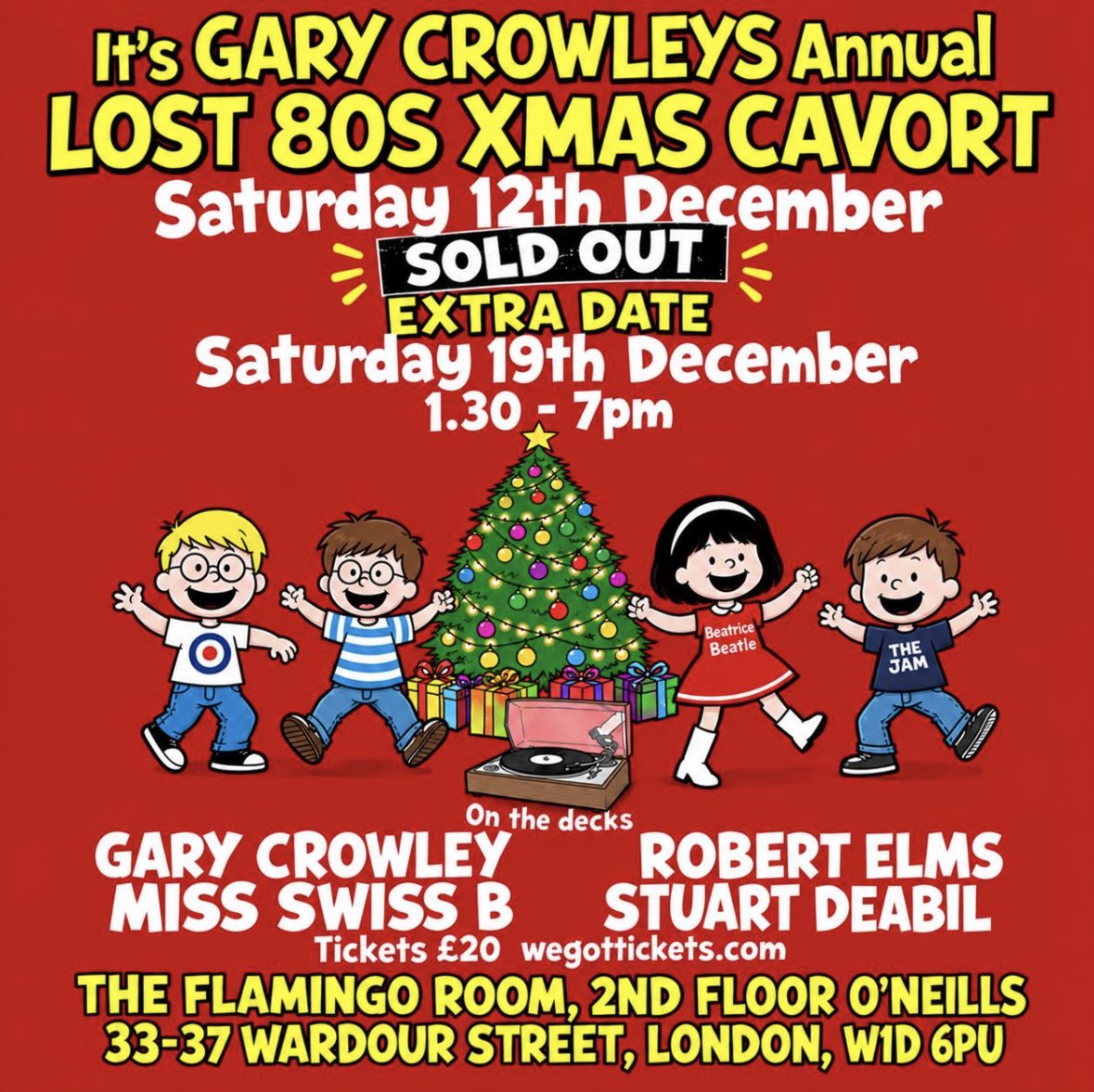 CrowleyOnAir's tweet photo. Due to popular demand!
A SECOND Lost 80s Xmas Cavort is happeningππΆ
π
Sat 19 Dec | 1.30β7pm
β¨π Flamingo Room, OβNeillβs, Wardour St, London W1
With Robert Elms, Stuart Deabill, Swiss Miss B & me on the decks.
ποΈ Tkts available tomorrow @ 10am π
https://t.co/GWH7FBwJ5u https://t.co/aqOz9yJEgj
