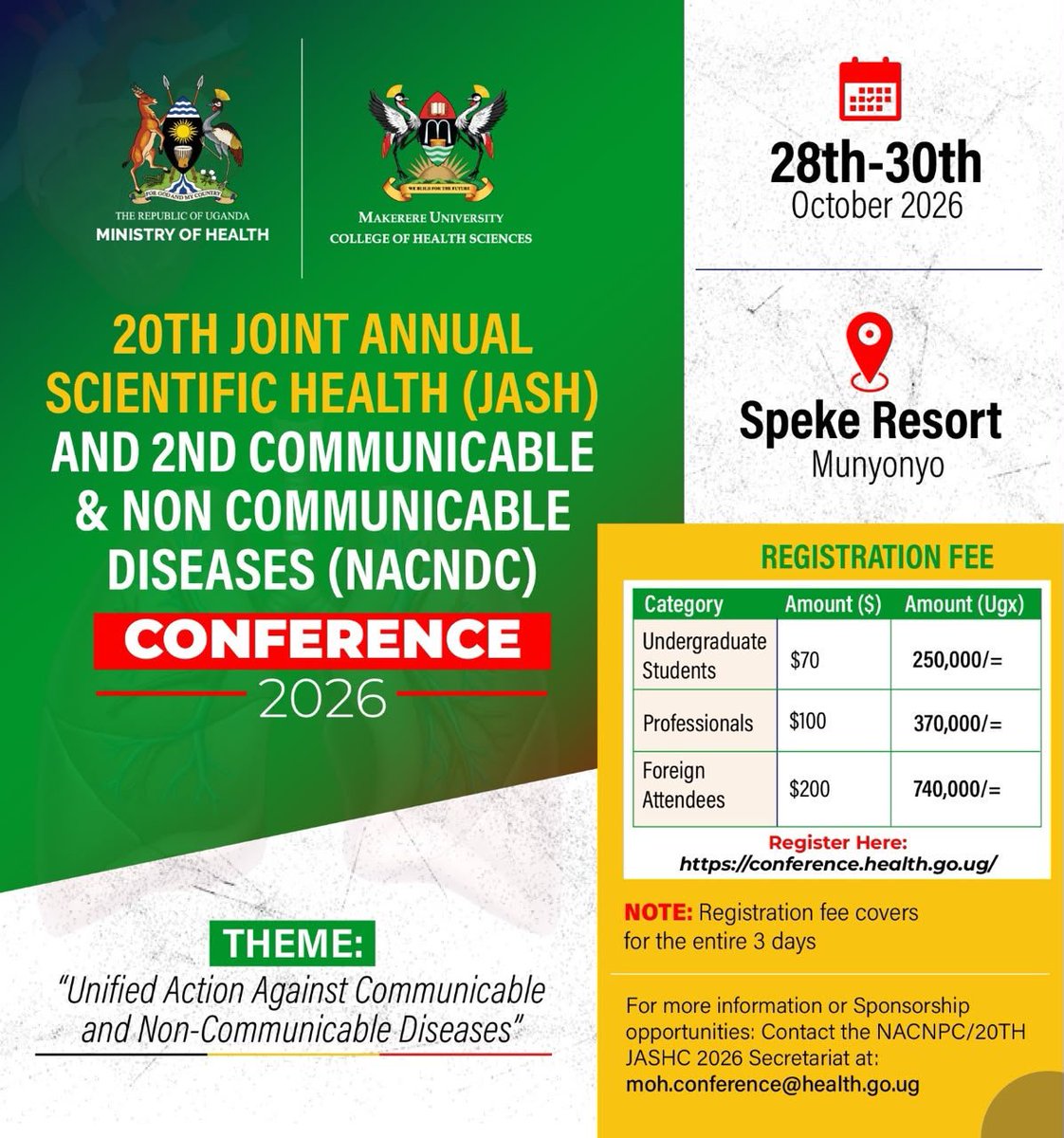 OfficialHadad's tweet photo. The 2nd #NACNDC2026 & 20th #JASH2026 is here
Register to secure your spotπ
Theme: Unified Action Against Communicable and Non- Communicable Diseases
ποΈ 28th - 30th October 2026
π Speke Resort Munyonyo
π Register: https://t.co/tmjLc0ll3a
#NACNDC2026
#JASH2026
#UnifiedAction