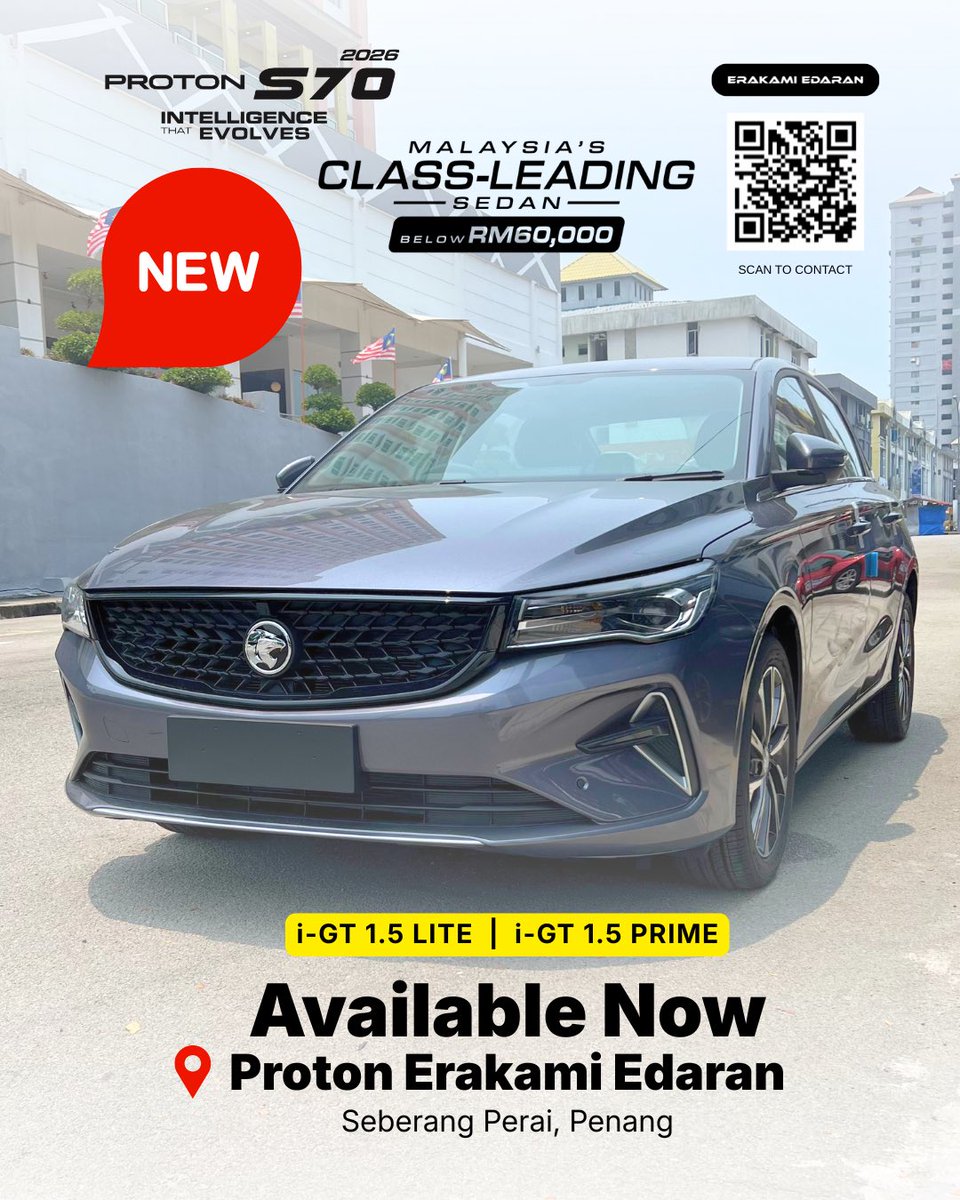 ProtonErakami's tweet photo. Varian terbaharu Proton S70 i-GT Lite &amp; i-GT Prime kini sudah tersedia di bilik pameran kami! 🤩 #2026ProtonS70 #SeberangPerai #Penang https://t.co/bal4iVnCAq