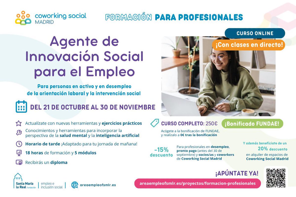 FundacionSMLRPH's tweet photo. 🚀 Vuelve el curso de “Agente de Innovación Social para el Empleo”
🕜18 h de formación online en #IntervenciónSociolaboral.
🧠 Innovación social, IA, salud mental, empresas y alianzas.
📅 21 oct.–30 nov.
💻 Sesiones en directo, por la tarde.
 ¿Te sumas? https://t.co/ElfxjlDZRM https://t.co/X1E3SUtody