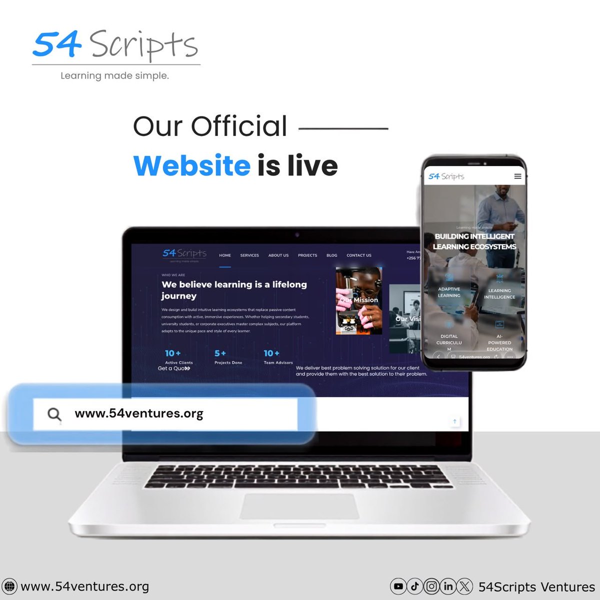 54ScriptsUg's tweet photo. We are officially live! 🚀
Explore our new website to see how we’re building intelligent, adaptive learning ecosystems.
#54Scripts #EdTech #AIEducation #DigitalLearning #FutureOfLearning https://t.co/t6pO5C4CPc