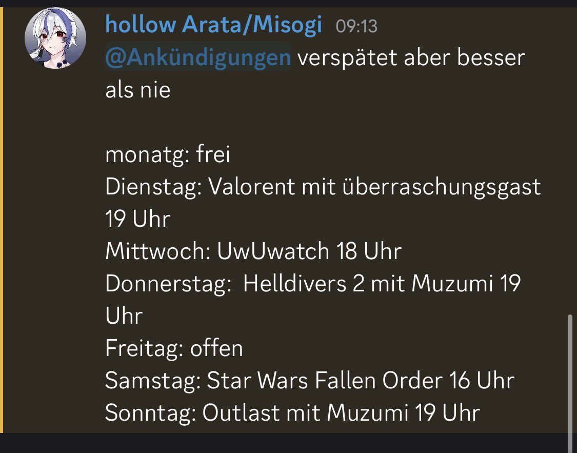 ArataHollow's tweet photo. Streamplan für diese Woche etwas verspätet aber ich hoffe ich schaffe es diesmal mich dran zu halten https://t.co/jyj5jH9c2d