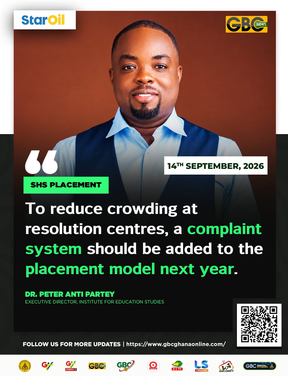 gbcnews_'s tweet photo. SHS Placement:
To reduce crowding at resolution centres, a complaint system should be added to the placement model next year
-Dr.Peter Anti Partey, Executive Director,Institute for Education Studies
#gbcnews
#TalkingPoint https://t.co/AfMlV2Yzp2