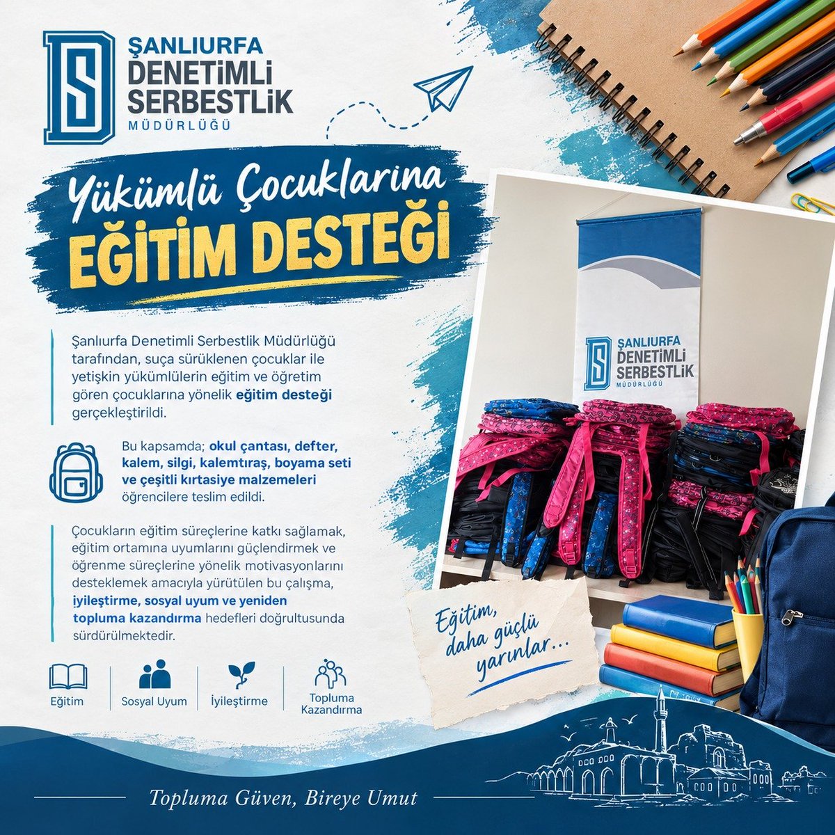 sanliurfads's tweet photo. 📍Müdürlüğümüzce; suça sürüklenen çocuk ve yetişkin yükümlülerin öğrencilerine okul çantası, defter, kalem, silgi, kalemtıraş, boyama seti ve çeşitli kırtasiye malzemeleri ulaştırılarak yeni eğitim-öğretim yılına hazırlıklarına destek olunmuştur. https://t.co/SA6Nfygb95