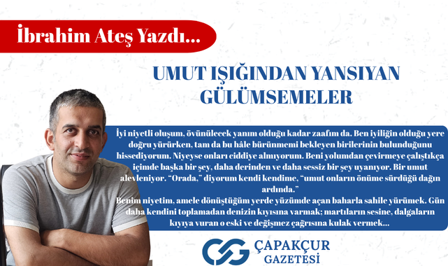capakcurgazete's tweet photo. UMUT IŞIĞINDAN YANSIYAN GÜLÜMSEMELER https://t.co/GlOLXxHNdd  @ATEIbo1993 https://t.co/X8iZ8LMgOs