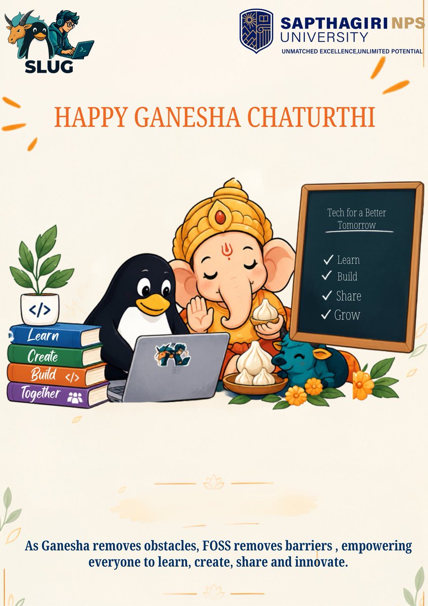SLUGfisl's tweet photo. 🐘 sudo ganesha --remove-obstacles 🐧💻

May Lord Ganesha clear the blockers, spark ideas, and guide us toward building things that matter. ✨

One idea. One contribution. One commit at a time. 💻🌱

Happy Ganesha Chaturthi from SLUG! ❤️

#GaneshaChaturthi #SLUG #FOSS #OpenSource https://t.co/VQWjRGmTL8