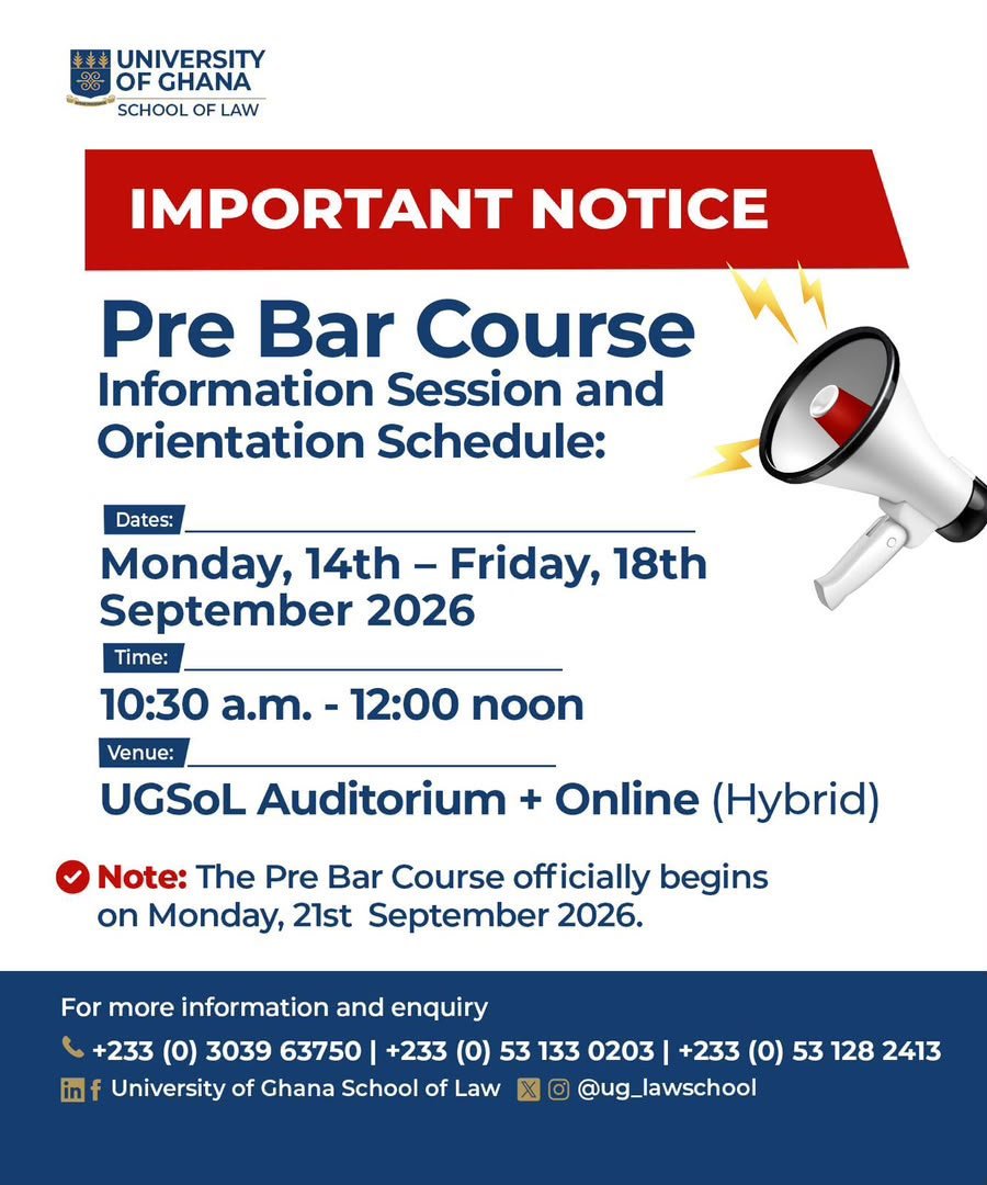UG_SchoolOfLaw's tweet photo. The University of Ghana School of Law welcomes all newly admitted Pre-Bar students!

Our Orientation &amp; Information Session is designed to guide you on academic expectations, course structure &amp; admin requirements.

Get in touch:
📞 030 396 3750

#UGSoL #SchoolofLaw #PreBar2026 https://t.co/Nm2qPNMWkA