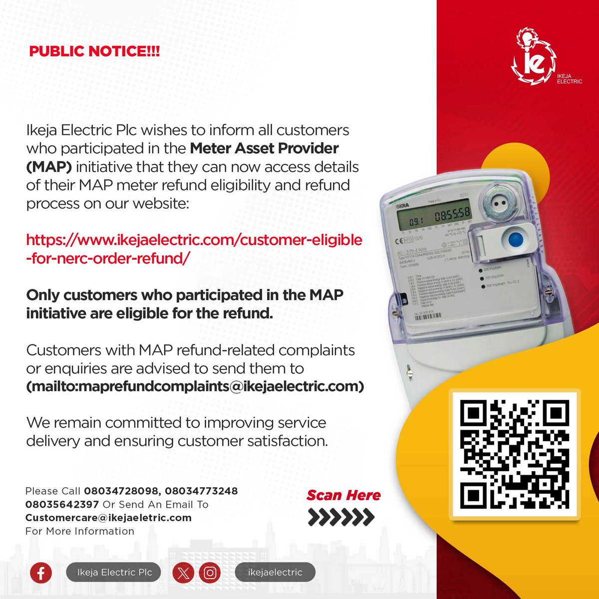 IkejaElectric's tweet photo. Did You Know Meter Asset Provider (MAP) customers are eligible for a refund?

If you participated in the Meter Asset Provider (MAP) Scheme and paid for your electricity meter under the programme, you may be eligible for a refund in line with the regulatory directive on MAP meter refunds.

Customers can now check their eligibility status and access detailed information about the refund process through our website.
Visit: https://t.co/9ThFAZdLV4

#MAPRefund
#BringingEnergyToLifeResponsibly