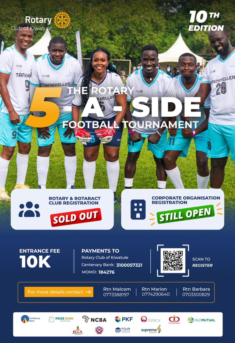 RotaryKiwatule's tweet photo. CALLING ALL CORPORATE TEAMS! 📢⚽️

Rotary and Rotaract Clubs slots for the 10th Edition of the Rotary 5-A-Side are officially SOLD OUT!

But the field is still open for YOU!

CORPORATE registration is still ongoing - grab your spot before it's gone!

#Rotary5Aside #10thEdition https://t.co/bMyZzQBO0x