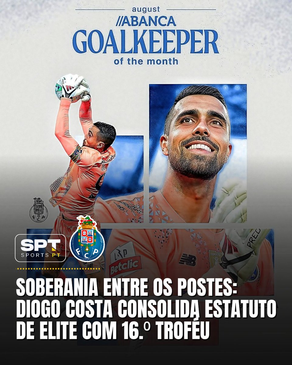 _SPORTSPT's tweet photo. 🇵🇹 𝐅𝐂 𝐏𝐎𝐑𝐓𝐎: Diogo Costa conquistou o seu 16.º prémio de Guarda-redes do Mês na Liga Portugal. 

O capitão do FCPorto fechou o mês de agosto com as redes completamente invioláveis. 

👇 Artigo completo:
🔗 https://t.co/v2KaP8mZDQ

#FCP #DiogoCosta #LigaPortugalBetclic https://t.co/8q1AlYtE3M