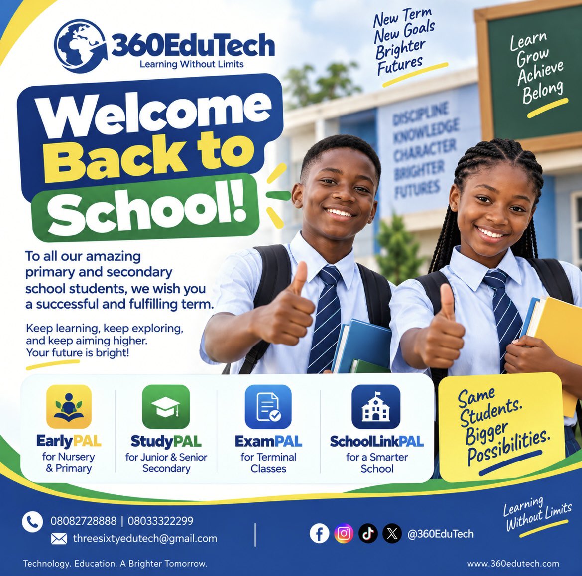 360EduTechNG's tweet photo. Welcome back to school!

A new term means new goals, fresh opportunities, and another chance to learn, grow, and achieve more.

To every Primary and Secondary School student, 360EduTech wishes you a successful, productive, and fulfilling term ahead. https://t.co/2b0OzM6AGI