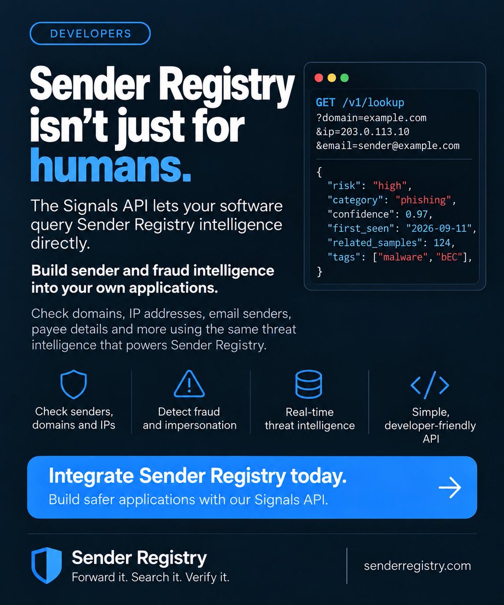 SenderRegistry's tweet photo. Developers: Sender Registry isn't just for humans forwarding suspicious emails.

The Signals API lets your software query Sender Registry intelligence directly.

Build sender and fraud intelligence into your own applications. https://t.co/1oH0FhRnwT