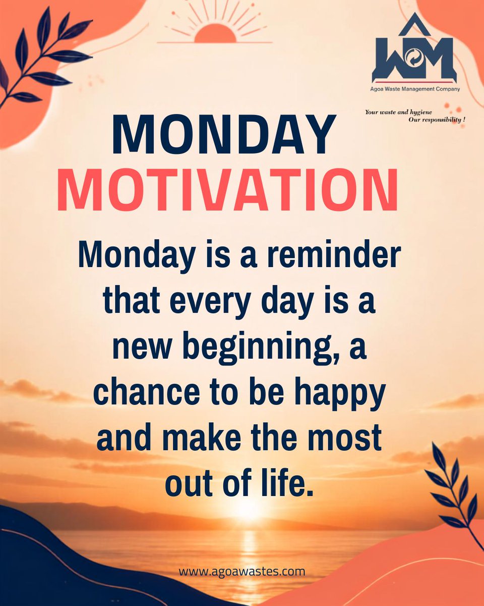 AgoaWaste's tweet photo. Monday is your fresh start. Embrace the new possibilities, choose joy, and make today count. βοΈβ¨
#MondayMotivation #NewBeginnings #ChooseJoy #MakeTodayCount https://t.co/DUSTfBxFFp