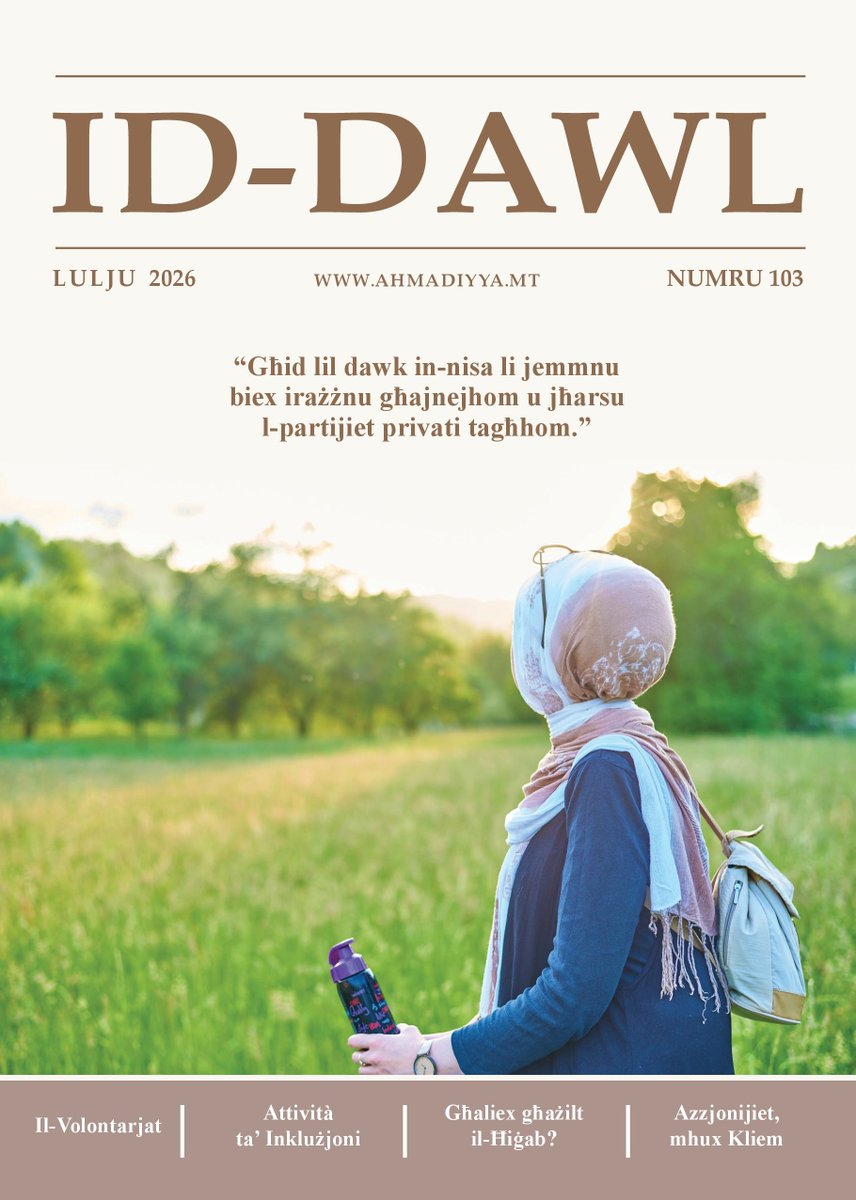 AhmadiyyaMalta's tweet photo. ID-DAWL Magazine: Discover the latest editions of ID-DAWL Magazine and explore a selection of interesting and inspiring articles. Click the link: https://t.co/GISjb3C4hR

We’d love to hear from you! Share your questions, comments, and feedback with us. Thank you. #Malta #maltese https://t.co/bnU9jKGzyu