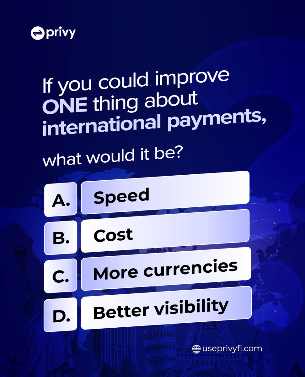 useprivyfi's tweet photo. If you could fix just one thing about international payments, what would you choose?

Drop your answer below. 👇 https://t.co/wJYSWXUDUz