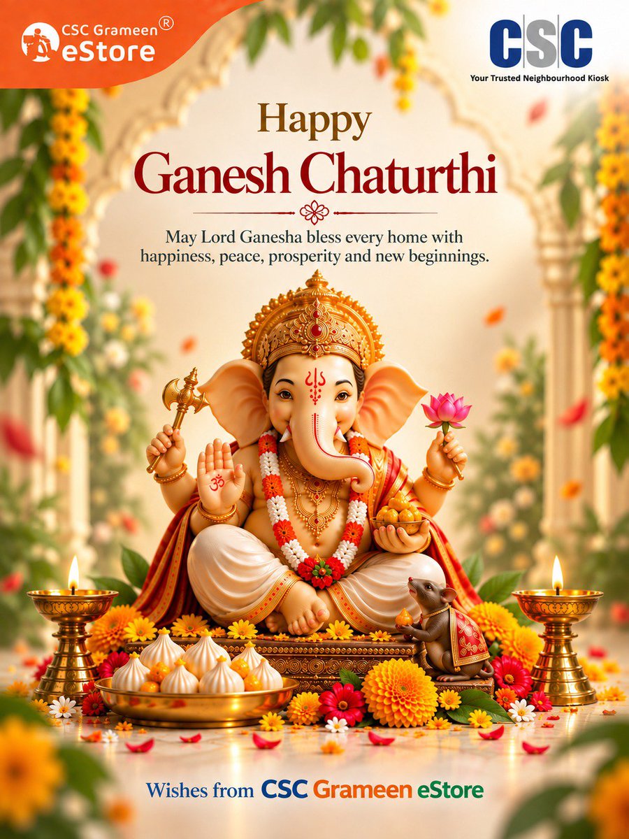 CSCeStore's tweet photo. Happy Ganesh Chaturthi

May Lord Ganesha bless every home with happiness, peace, prosperity, and new beginnings

 Ganpati Bappa Morya

Wishes from CSC Grameen eStore @CSCegov_ https://t.co/mMmtk492mA