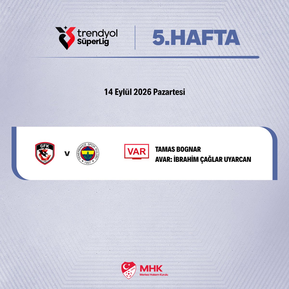MHK_Resmi's tweet photo. Trendyol Süper Lig'de bugün oynanacak maçın VAR ve AVAR hakemleri belirlendi. https://t.co/5VibaWvH1k