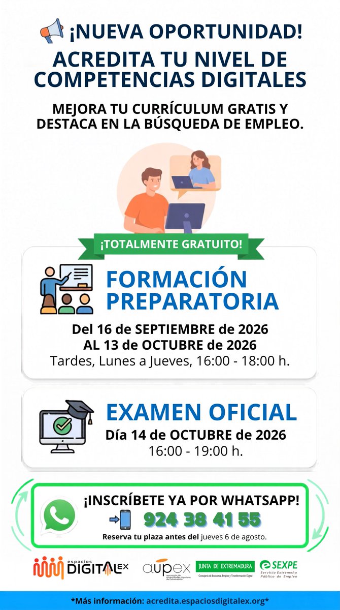 EsDigitalex's tweet photo. 📢 Nueva convocatoria para acreditar tu nivel de competencias digitales en Jerez de los Caballeros
📝Formación: 16 sept.-13 oct., de lunes a jueves, 16:00-18:00 h.
📅 Examen: 14 oct., de 16:00-19:00 h.
💰Gratis
📲 Inscríbete por WhatsApp: 924 38 41 55
#EspaciosDigitalex #SEXPE https://t.co/bohzvDlFe4