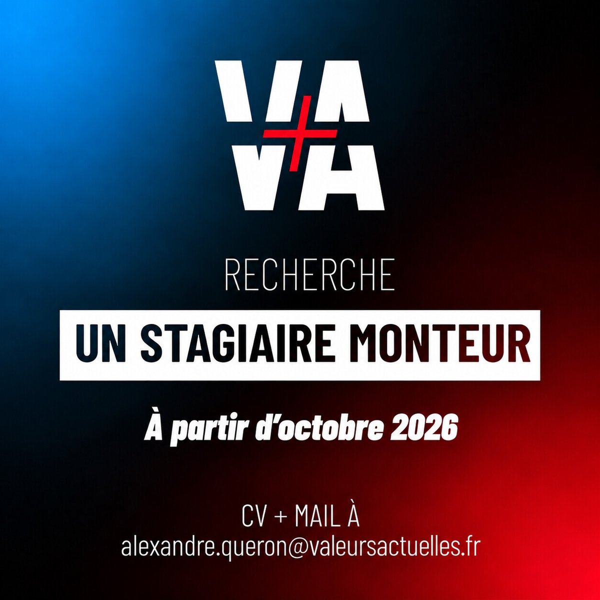 VAplus_'s tweet photo. VA+ recrute un(e) stagiaire monteur à partir d'octobre 2026 !
Envoie-nous ton CV ainsi qu’un mail de motivation à :
alexandre.queron@valeursactuelles.fr https://t.co/JmG1DczYGv