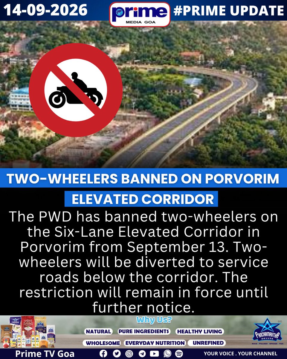 PrimeTVGoa's tweet photo. Two-Wheelers Banned on Porvorim Elevated Corridor
#Porvorim #PorvorimElevatedCorridor #TwoWheelerBan #TrafficUpdate #GoaTraffic #GoaNews #PWDGoa #AtalSetu #TrafficDiversion #PrimeTVGoa https://t.co/XoN0IcANAa