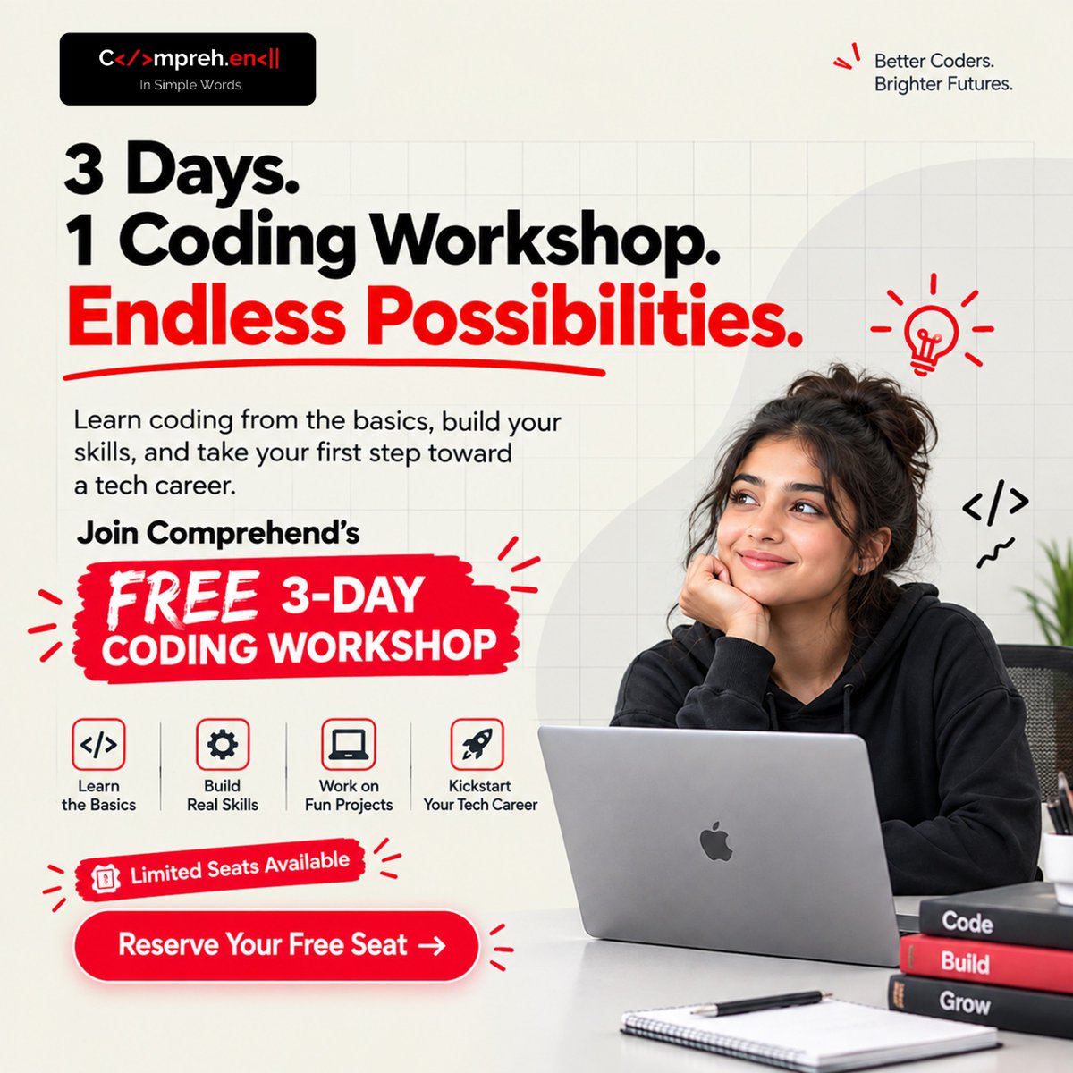 comprehend_tech's tweet photo. 3 Days. 1 Free Coding Workshop. Endless Possibilities.

Start your coding journey with Comprehend’s FREE 3-Day Coding Workshop! 

Learn the basics, build real skills &amp; take your first step toward a tech career.

👉 Reserve your FREE seat now - limited seats!

#Coding #TechCareer https://t.co/4WGXvBu68n