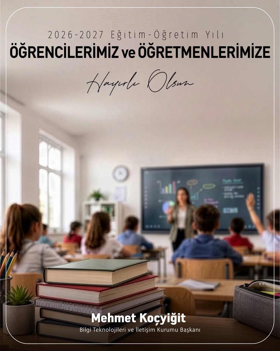 BTK_MehmetKcygt's tweet photo. 2026-2027 Eğitim-Öğretim Yılı öğrencilerimiz, öğretmenlerimiz ve velilerimiz için hayırlı olsun.

Tüm öğrencilerimize başarılarla dolu bir eğitim yılı, öğretmenlerimize kolaylıklar diliyorum. https://t.co/NTrbEfGFP4