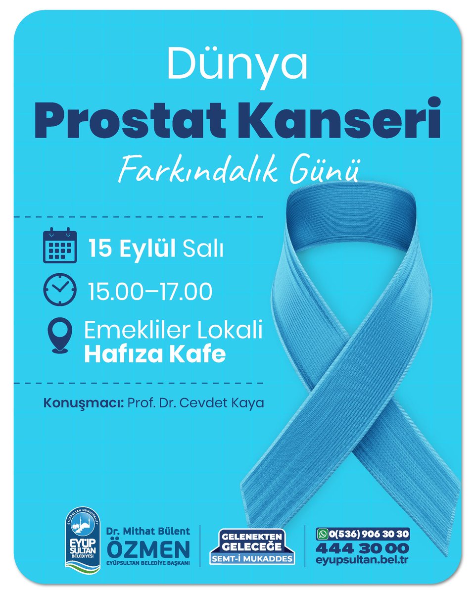 eyupbelediyesi's tweet photo. 15 Eylül Dünya Prostat Kanseri Farkındalık Günü kapsamında, Prof. Dr. Cevdet Kaya’nın katılımıyla prostat kanserinde erken tanı ve düzenli kontrollerin önemine dikkat çekiyoruz.
🗓️ 15 Eylül Salı
🕒 15.00–17.00
📍 Emekliler Lokali Hafıza Kafe
Farkındalık ve bilgilendirme programımızda buluşuyoruz. 💙
#ProstatKanseri #Seminer #Eyüpsultan