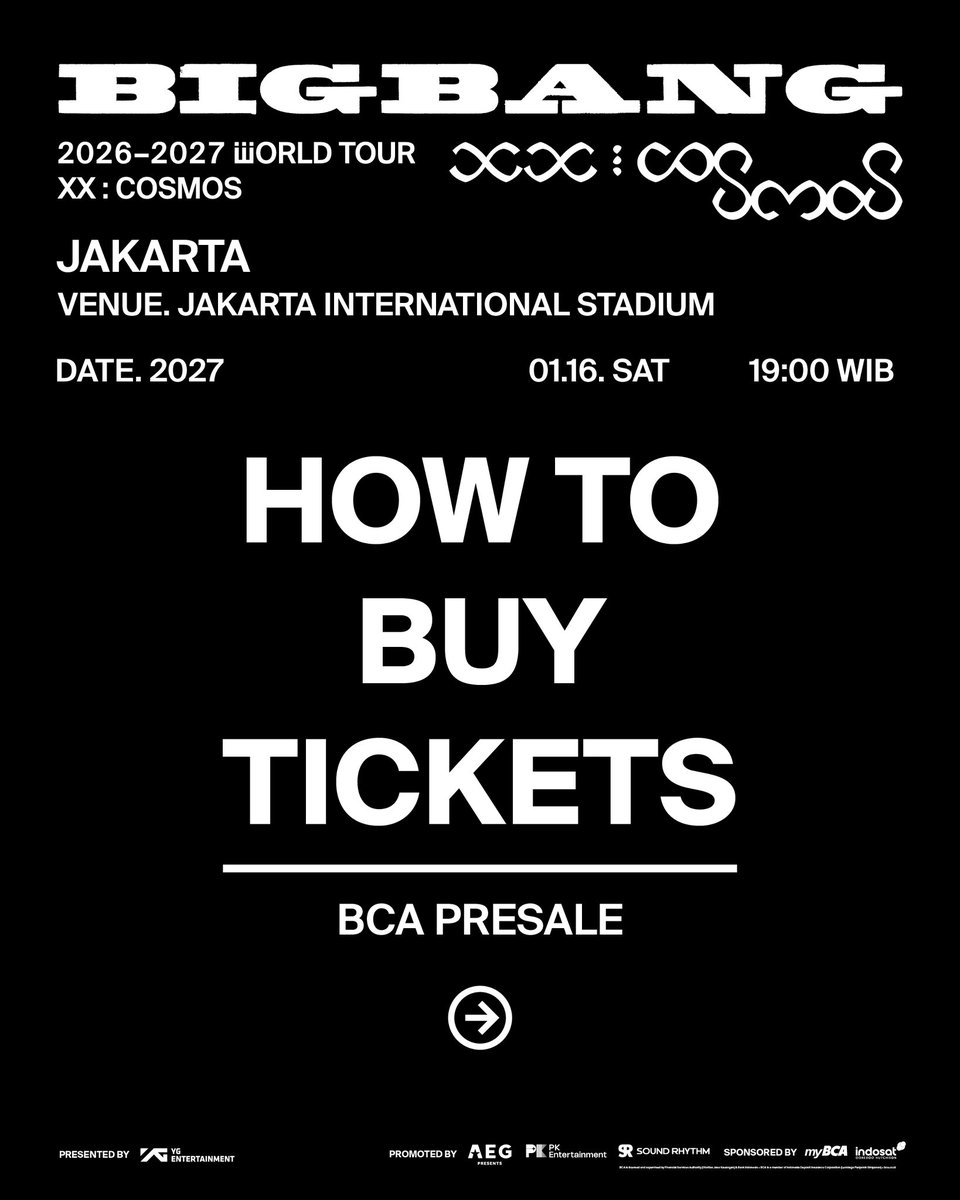 PKEnt_ID's tweet photo. ⏰ SET YOUR ALARMS, BCA CARDHOLDERS! ⏰

Here’s your quick guide to securing BCA PRESALE tickets for BIGBANG 2026-2027 WORLD TOUR < XX : COSMOS > IN JAKARTA.

📅 16 January 2027 (Sat)
📍 Jakarta International Stadium
🔗 https://t.co/Ju15wllkYz

🎟 BCA PRESALE
18 Sept (Fri), 10AM to 11:59PM (Jakarta local time)

Make sure your myBCA app and BCA payment is ready to secure your spots, V.I.P 💛

#BIGBANG #COSMOS_WORLD_TOUR #COSMOS_WORLD_TOUR_IN_JAKARTA #BIGBANG_IS_BACK #20thAnniversary #YG #PKEntertainment #AEGPresentsAsia