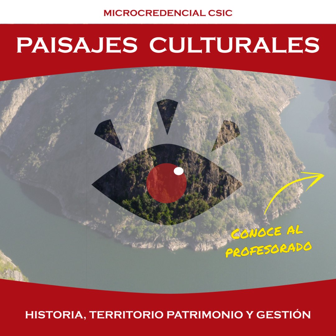 iegps's tweet photo. Recordad que está abierto el plazo para inscribiros en la Microcredencial «Paisajes culturales: historia, patrimonio, territorio y gestión», del @CSIC, que realizaremos desde el @iegps. Aquí el equipo docente: https://t.co/11OR0qY6UQ https://t.co/ERGyPCOPdR