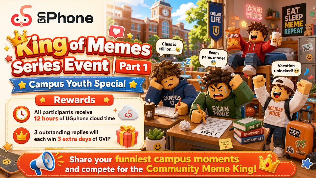 UgPhoneOfficial's tweet photo. 【"King of Memes" Series – Round 1: Campus Life Special 🎒】
Slacking off in class, having a meltdown over exams, dorm life antics, and the pure joy of holidays! All those iconic campus moments deserve to be immortalized in memes~

🎁 Rewards
🎗 Participants instantly receive 12 hours of UGphone cloud time.
🎗 We’ll select 3 top contributors to receive an extra 3 days of GVIP status.

📝 How to Participate
1. Follow @UgPhoneofficial
2. Like, Repost, and Comment
3. Post a campus-themed meme in the comments and describe the scenario where it applies.
4. Complete the task and fill out this form: https://t.co/qwRsJJHPE5

🏆 Selection Criteria: Based on humor, relatability, and creativity.

⏰ Event Dates: Sept 14–21 | Winners Announced: Sept 20 (UTC-8, PST)

📌 Requirements
1. Format: Open to all types—static images, animated GIFs, short video memes, original creations, etc.
2. Content Guidelines: Must align with the campus theme; content should be fun and positive. No vulgarity, violence, sensitive/inappropriate material, copyright infringement, or inflammatory content.

Show off your fun campus moments in style and compete to become the community's "King of Memes" ✨