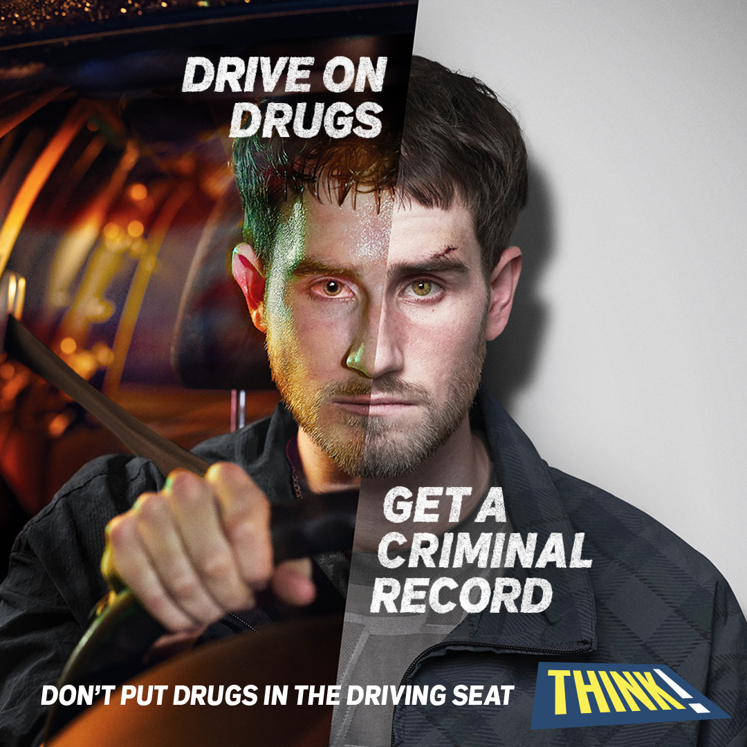 THINKgovuk's tweet photo. Drugs can affect your reaction time, judgement and ability to drive safely, even when you feel fine.

If you’ve taken drugs, don’t drive.

#THINK. https://t.co/uxsps9bJhg