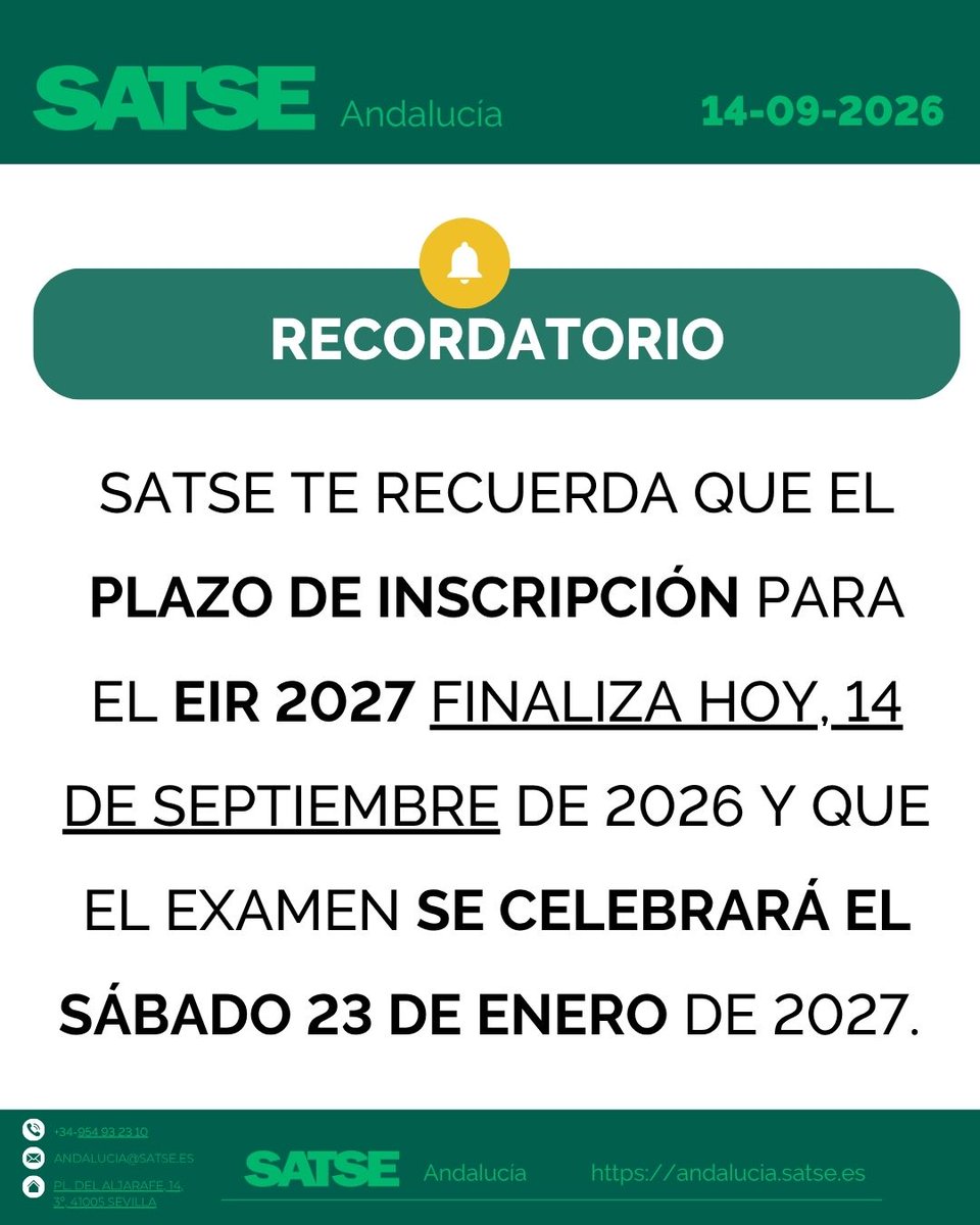 SATSE_Andalucia's tweet photo. 🚨¡RECUERDA! HOY finaliza el plazo de inscripción para realizar el examen #EIR 2027. 
➕Más información en este enlace:
👉https://t.co/05lfifnWlx https://t.co/UK2Yg5aFw1