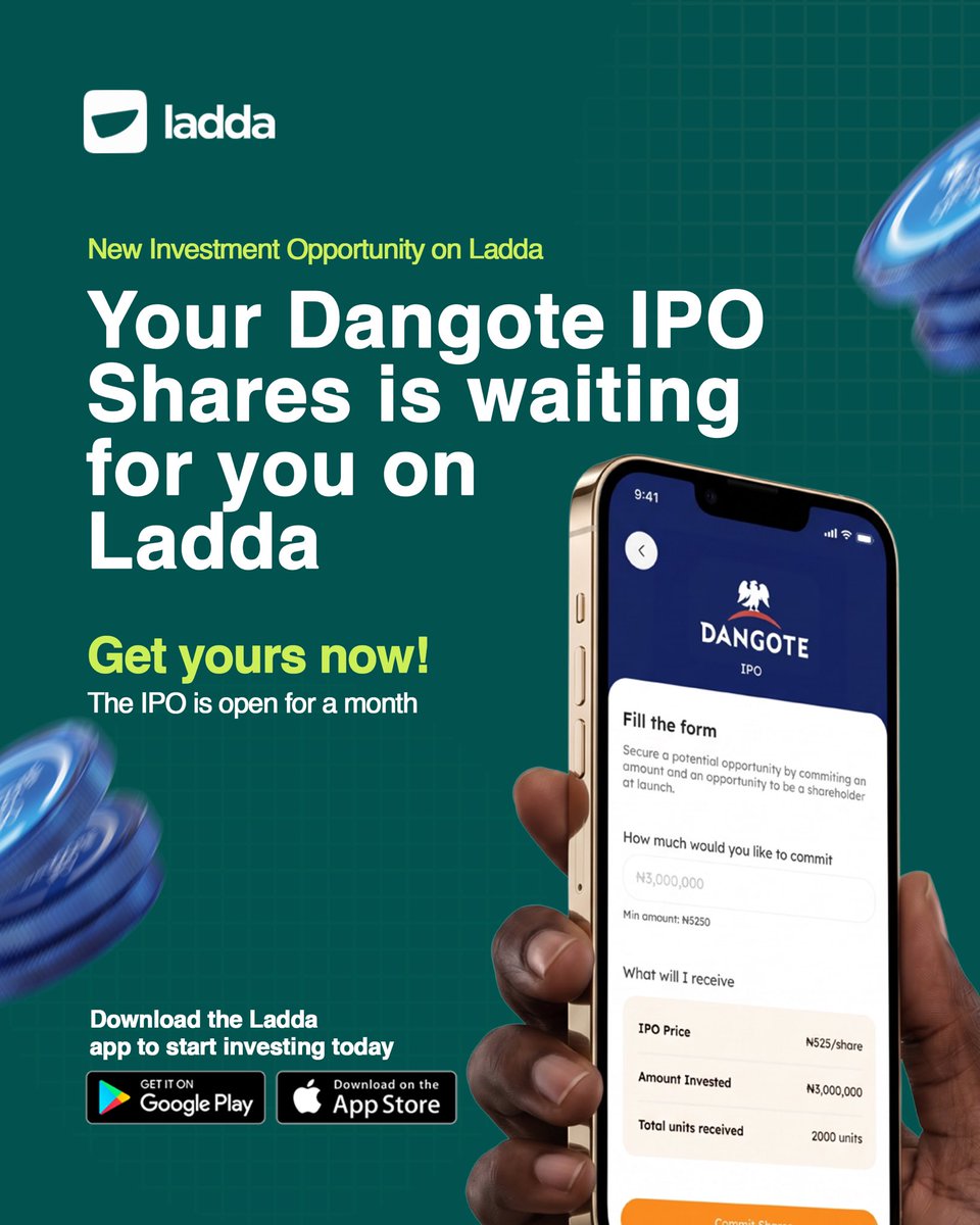 themoneyafrica's tweet photo. 🚨 The Dangote Refinery IPO is officially LIVE on Ladda!

You can apply for shares with as little as ₦5,250.

Thinking about becoming a shareholder? Now’s the time to get started. 

Get started on https://t.co/lmmzWd4Opk

#DangoteIPO #Ladda #Investing https://t.co/N6ce5456xj