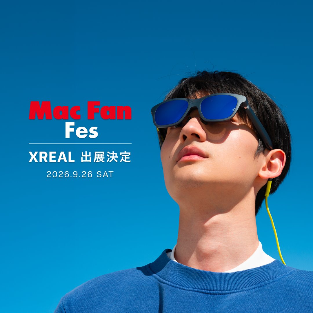 XREALJapan's tweet photo. ＼🕶️ XREAL 出展決定🎉 ／
✨Mac Fan Fes 2026.09✨

最新ガジェットを「見て・触って・試せる」
オフライン体験イベントに、XREALが出展します！

会場では、最新ARグラス
「XREAL 1S」と「xbx a01+」をご体験いただけます🕶️✨

🗓️ 9月26日（土）
第一部｜11:00〜13:30
第二部｜14:30〜17:00

📍 サンライズビル東京 2F ザ・グリーンホール
東京都中央区日本橋富沢町11-12

🎫 参加無料・各部250名様限定！
※応募はまだまだ受付中！
#XREAL #MacFanFes202609 #ガジェット