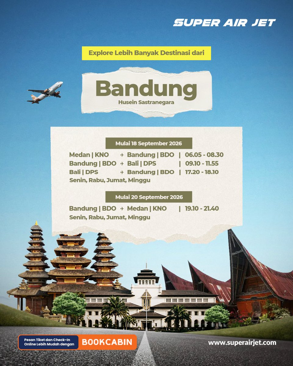 SuperAirJet's tweet photo. Super Air Jet siap bawa kamu explore lebih banyak destinasi dari Bandara Husein Sastranegara, Bandung. Mau kulineran di Medan atau healing di Bali? Tinggal pilih! ✈️

Yuk, booking tiketnya sekarang melalui aplikasi #BookCabin. ✨ https://t.co/uimNbdNJ5x