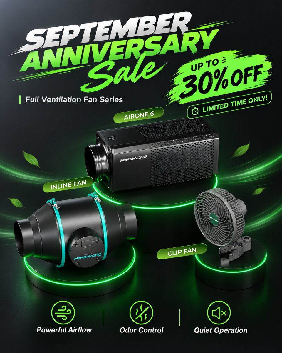 MarsHydroLight's tweet photo. 🎉 Mars Hydro’s 17th Anniversary Sale is ON!

Upgrade your grow room ventilation with up to 30% OFF selected products, including Inline Fans, Clip Fans, Carbon Filters &amp; 2-in-1 systems. 💨🌱

👉 Check the bio for full deals &amp; gifts!

https://t.co/0QaW484IZY https://t.co/XIsYCJrsOk