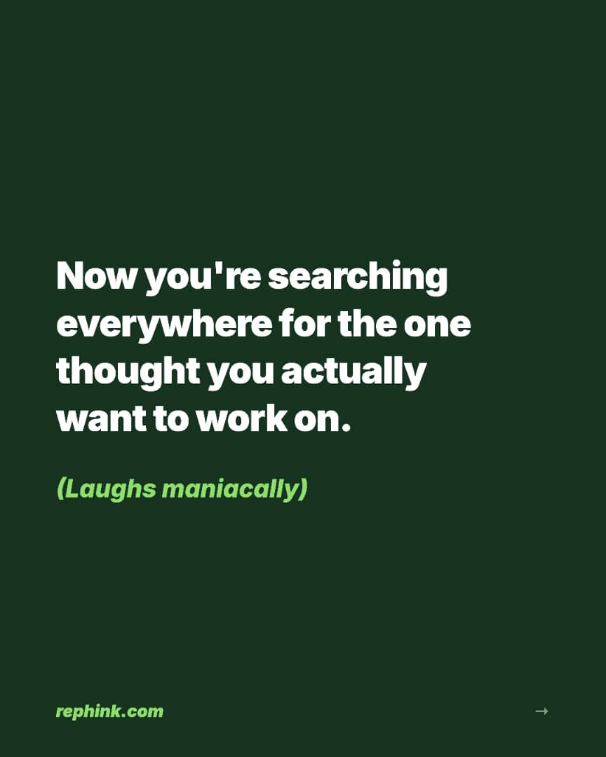 tryrephink's tweet photo. Your thoughts shouldn’t have you playing detective every time you want to work on one.

Drop it in rephink. Come back to it when you’re ready. https://t.co/8CYFwoZZdm
