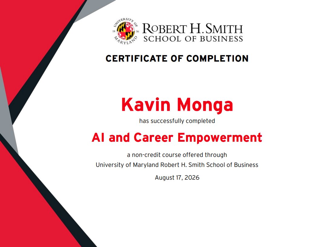 KavinMonga's tweet photo. AI is reshaping the future of work. Staying ready starts with learning.

Proud to have completed AI and Career Empowerment through the University of Maryland Robert H. Smith School of Business. 🎓

Learning today. Preparing for tomorrow. 🚀

#AI @UMDRightNow @UofMaryland https://t.co/ycg1YC4ioL