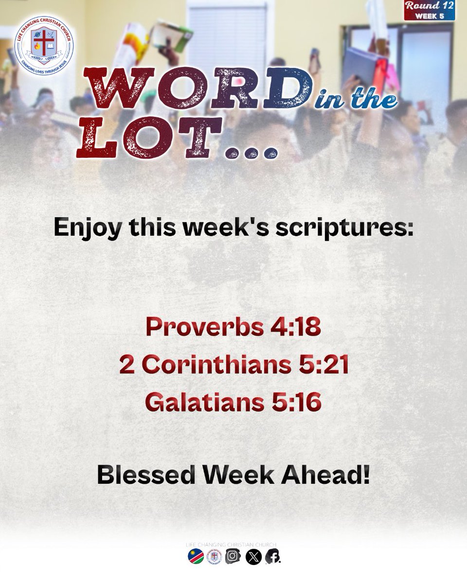 LifeChangersHQ's tweet photo. This Week’s Scripture Challenge!
Week 5 of Round 12
This week’s scriptures are:
• Proverbs 4:18
• 2 Corinthians 5:21
• Galatians 5:16
Blessed week ahead. 🙏🏾
#lifechangingchristianchurch
#scripturechallenge
#wordinthelot https://t.co/B0slf2xhMu