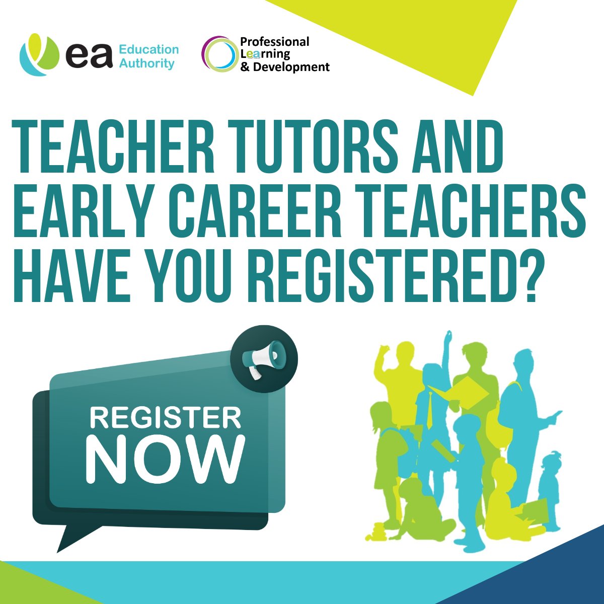 Call for teacher tutors and early career teachers to register now with Education Authority's Professional Learning & Development.