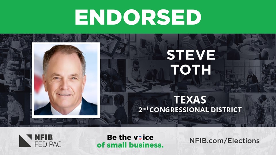 NFIB's tweet photo. #NFIB's FEDPAC #endorses @SteveTothTX to represent Texas' 2nd Congressional District #smallbiz #Texas
https://t.co/18OZMRPpMu https://t.co/TViFKzYYqD