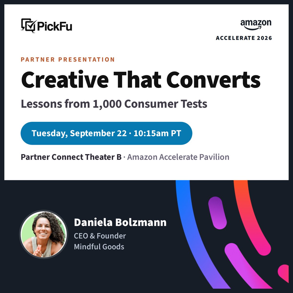 PickFu's tweet photo. Mindful Goods has run 1,000+ PickFu tests across 850+ brands to validate listing creative with real shoppers. That's a lot of insights.

At Amazon Accelerate, founder & CEO Daniela Bolzmann will share the main image and A+ content patterns that consistently win – and how to run the same playbook on your own SKUs.

Check out the lightning talk at 10:15am PT Tuesday, Sept. 22 in the Partner Pavilion.

Not going to Accelerate? Daniela's running an extended edition of this talk (with demos and Q&A) next month: https://t.co/02yINijsVF