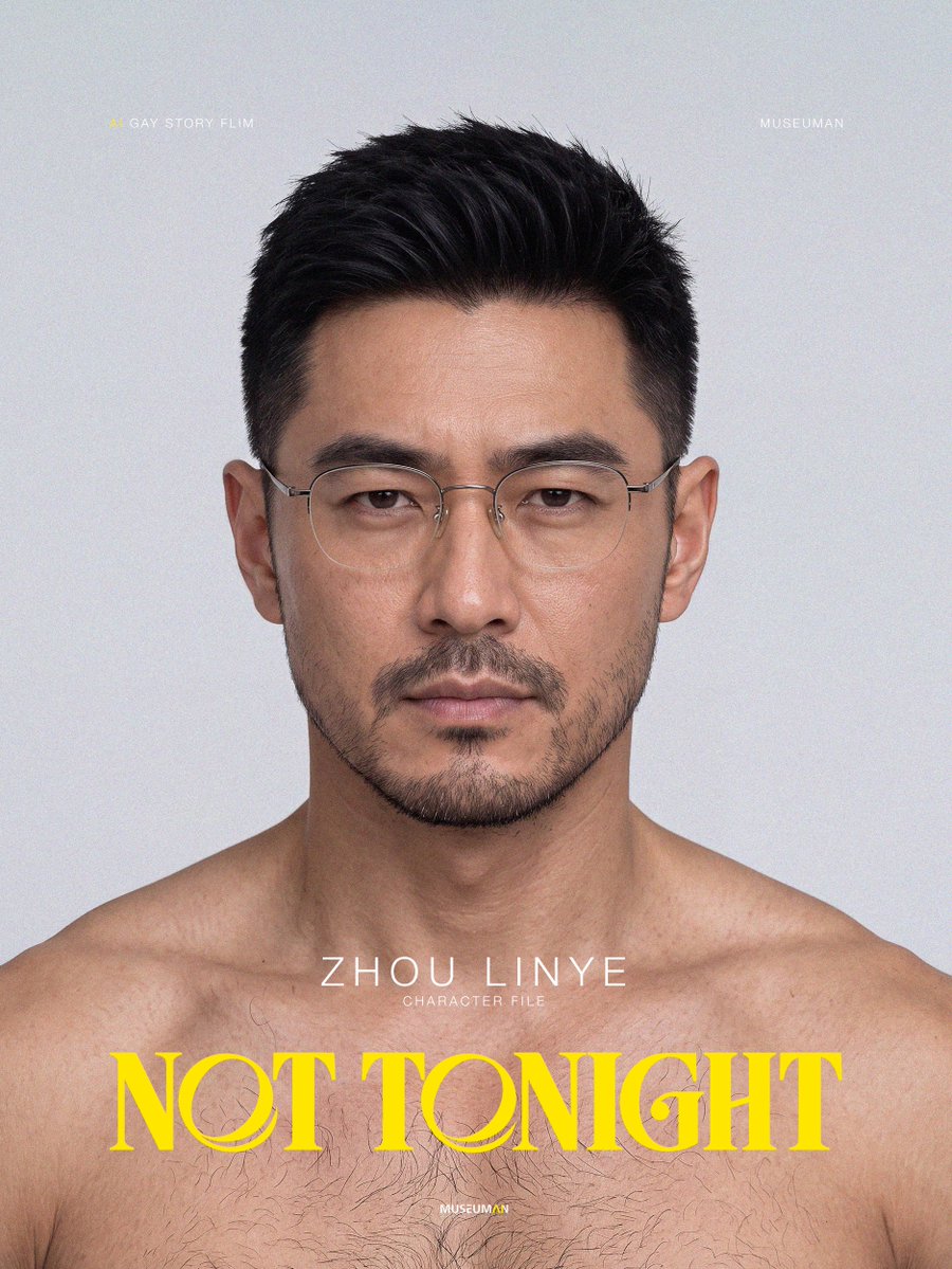 museuman's tweet photo. #NOTTONIGHT #CHARACTER #MUSEUMAN #AIGAY #GAYSTORY #ZHOULINYE https://t.co/chmoAjhPvc