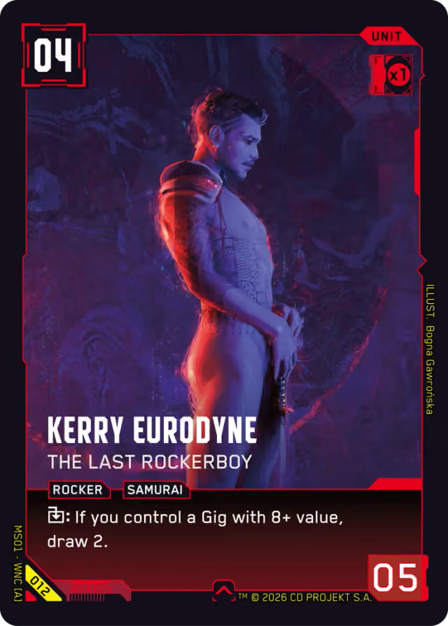 Choomgg's tweet photo. π CARD OF THE DAY π
Kerry Eurodyne β The Last Rockerboy
Unit β’ Red β’ Cost 4 β’ RAM 1 β’ PWR 5
What's the play -- auto-include, tech pick, or bench it? Drop your take π
https://t.co/pCUUzIo9T7
#CyberpunkTCG #ChoomGG https://t.co/KETobkely5
