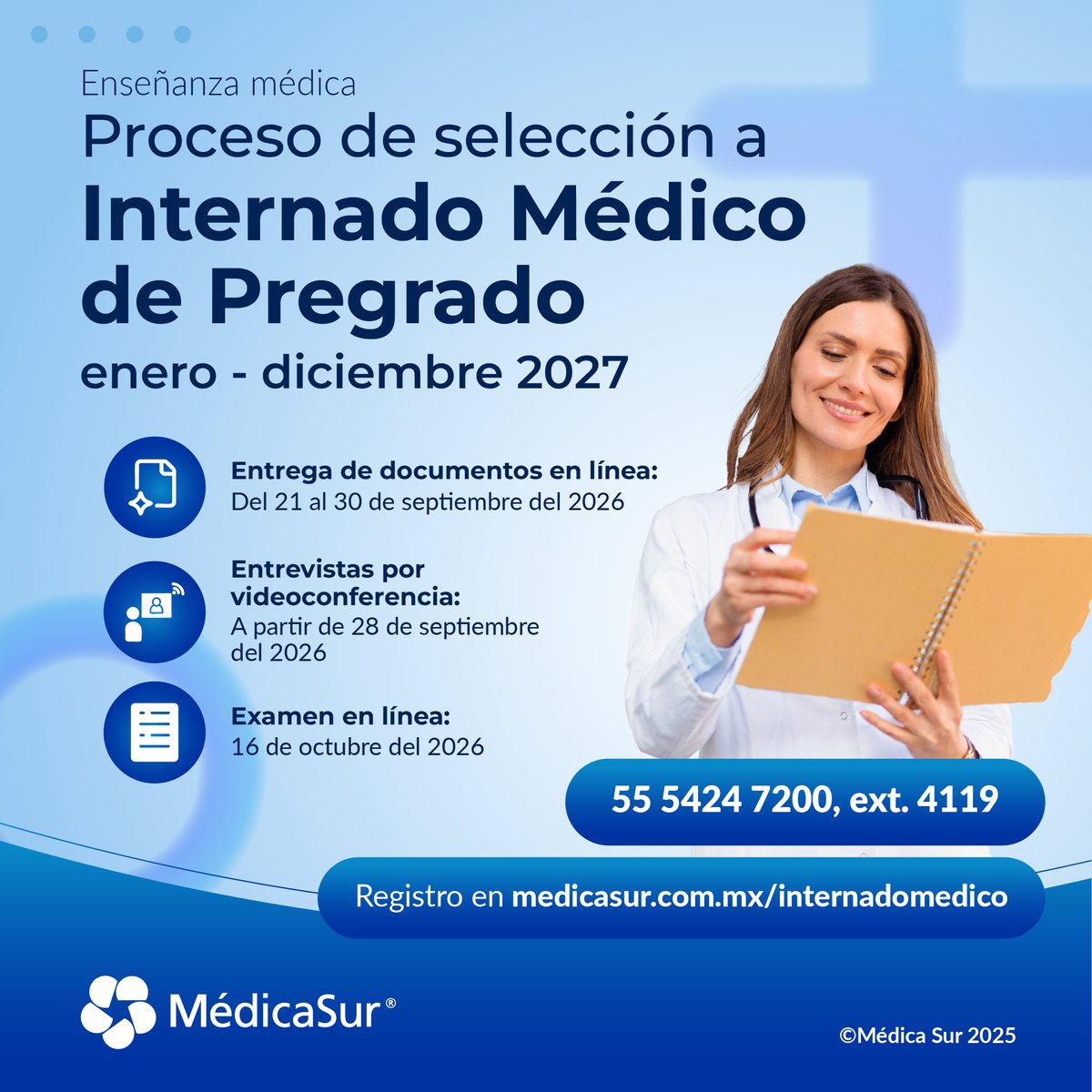 medicasur's tweet photo. Tu vocación te impulsa. Da el siguiente paso en Médica Sur.

Participa en el proceso de selección para el Internado Médico de Pregrado y continúa construyendo tu camino en la medicina.

👉 Regístrate en https://t.co/UlKIZcEWvX
📞 Más información: 55 5424 7200, ext. 4119.

#MédicaSur #InternadoMédico #EnseñanzaMédica #FormaciónMédica #VocaciónMédica