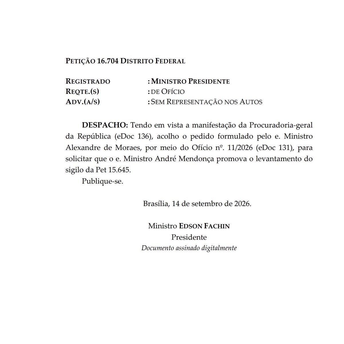 eixopolitico's tweet photo. 🇧🇷 URGENTE: Ministro Edson Fachin, presidente do STF, acata pedido de Alexandre de Moraes e pede que André Mendonça libere o sigilo do processo que reúne detalhes sobre a rede de pagamentos de Daniel Vorcaro e do Banco Master. https://t.co/L8xj6xucwF